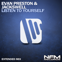 Evan Preston & Jackswell - Listen To Yourself